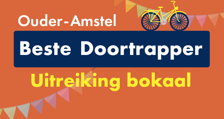 Message De ‘Beste Doortrapper 2022’ van Ouder-Amstel is bekend! bekijken